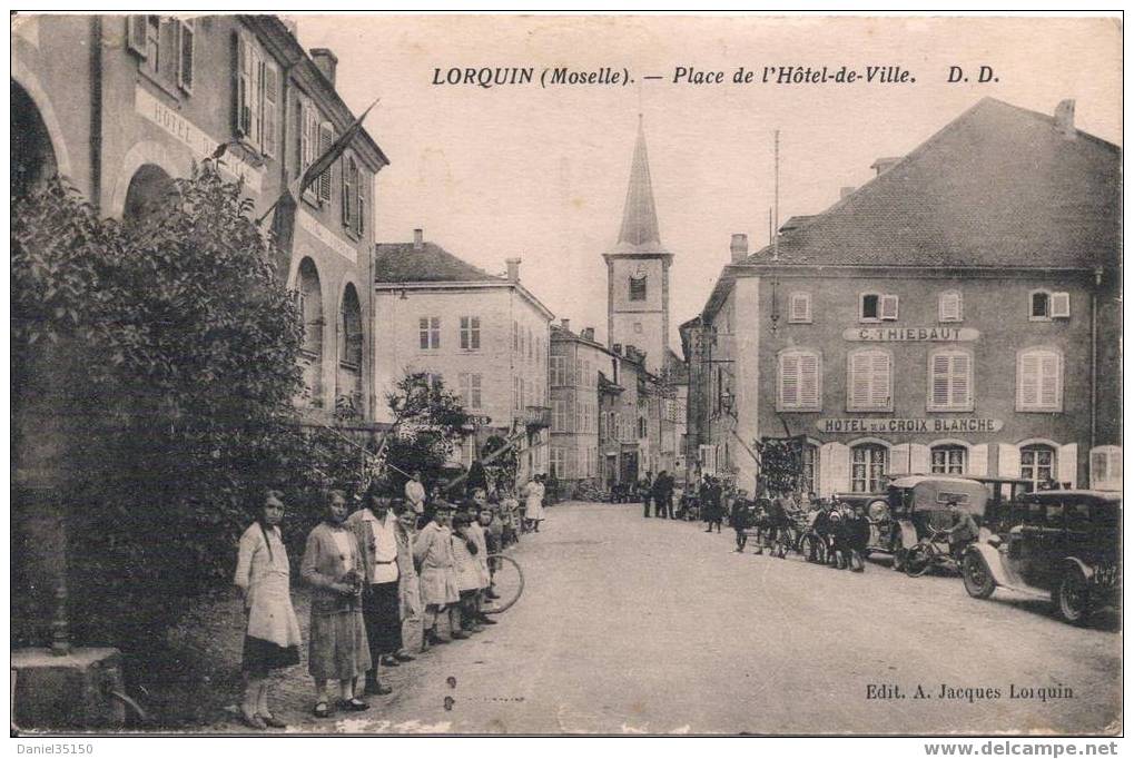 LORQUIN (Moselle) Place De L'Hôtel-de-Ville CPA écrite En 1935 Ed A. Jacques Lorquin Hôtel De La Croix Blanche THIEBAUT - Lorquin