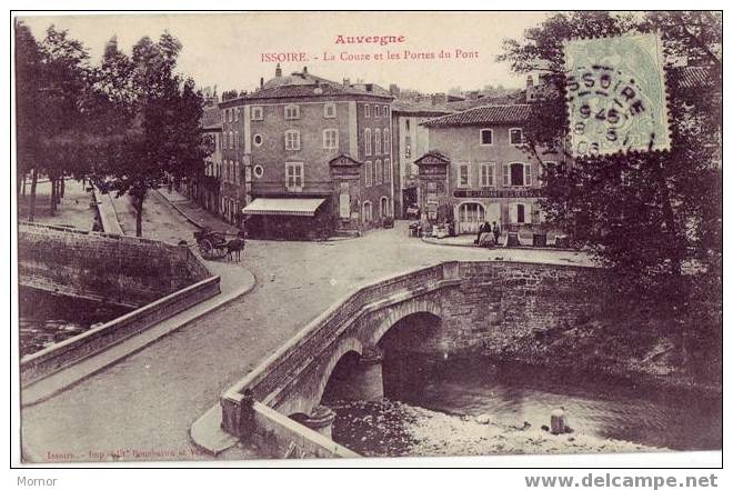 ISSOIRE La Couze Et Les Portes Du Pont - Issoire