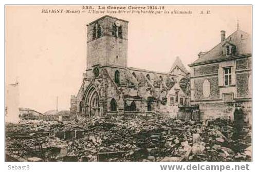 REVIGNY L'EGLISE INCENDIEE ET BOMBARDEE PAR LES ALLEMANDS - Revigny Sur Ornain