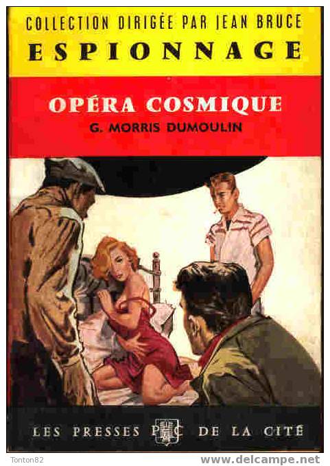 P. De La Cité Esp. 89 - Opéra Cosmique - G. Morris Dumoulin - ( 1961 ) - Presses De La Cité