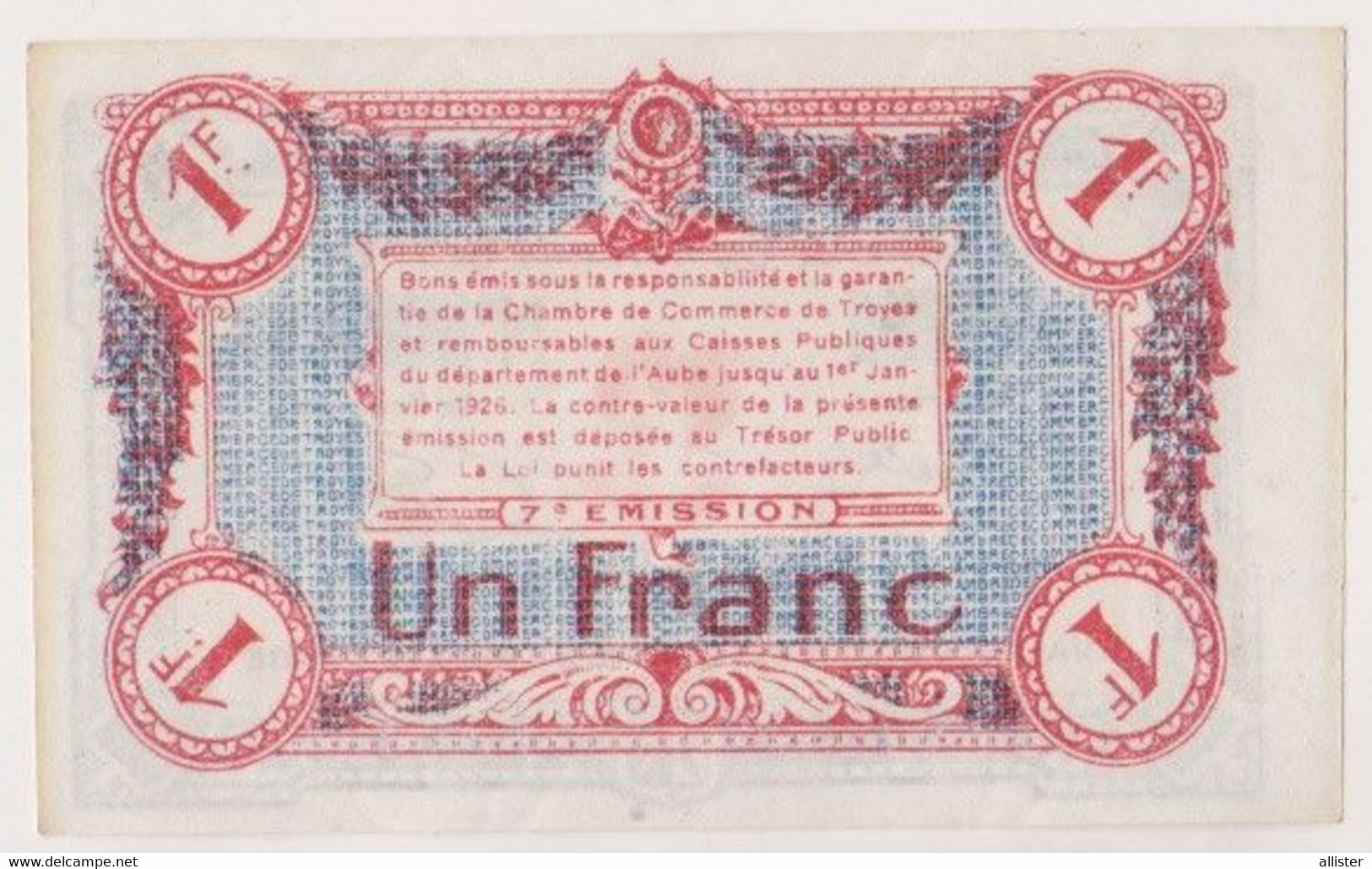 Billet Chambre De Commerce De Troyes UN FRANC ( état Neuf ) {S37-22} - Cámara De Comercio