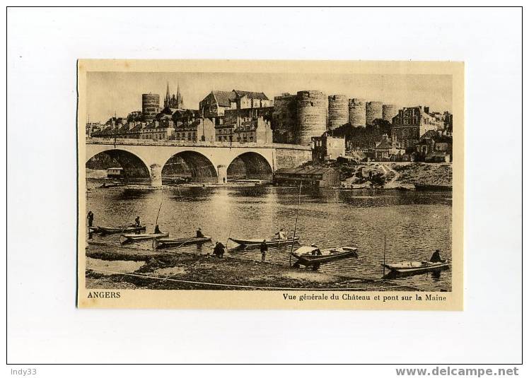 - FRANCE 49 . ANGERS . VUE GENERALE DU CHÂTEAU ET PONT SUR LA MAINE - Fishing