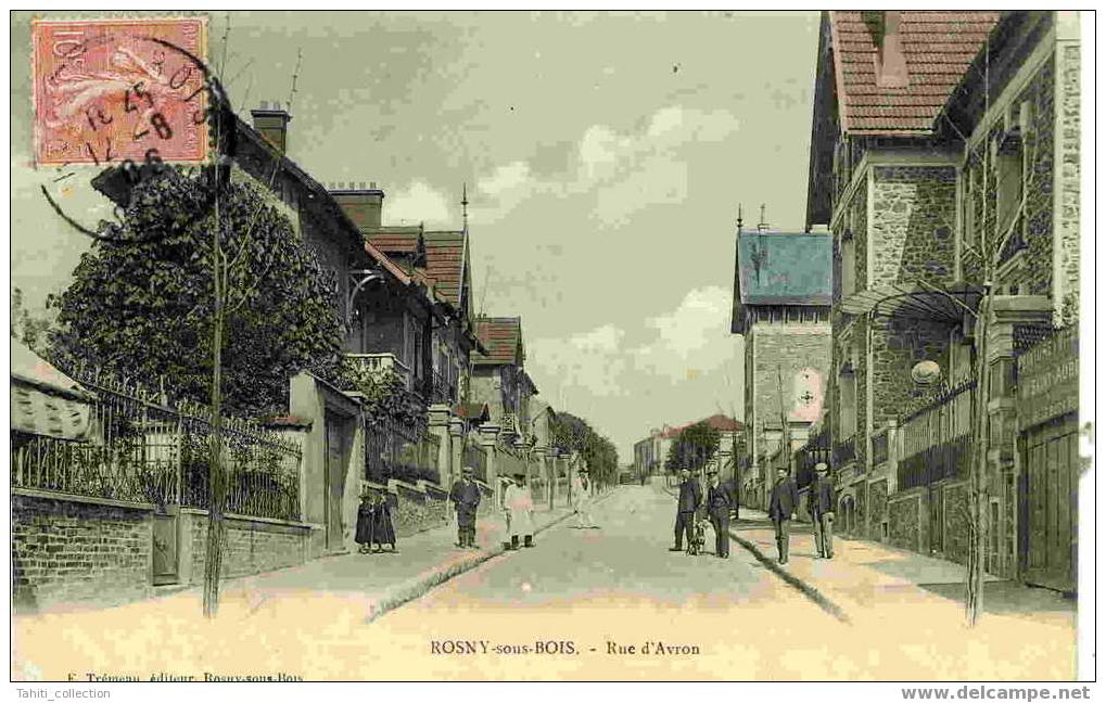 ROSNY-sous-BOIS - Rue D'Avron - Rosny Sous Bois