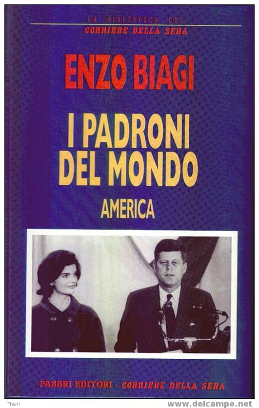 ENZO BIAGI - I PADRONI DEL MONDO - Giornalismo