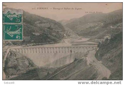 FIRMINY BARRAGE ET SIPHON DU LIGNON - Firminy