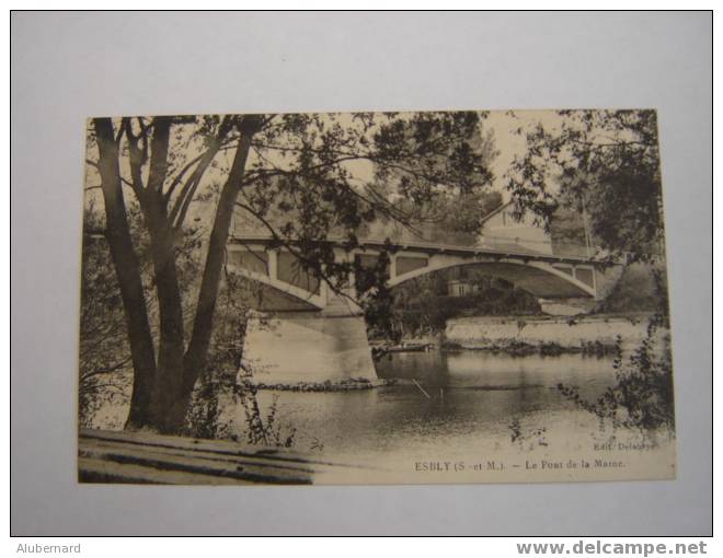 ESBLY. Le Pont De La Marne - Esbly