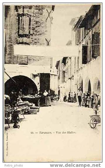 Tarascon- Vue Des Halles ( Marché ), Très Animée - Tarascon