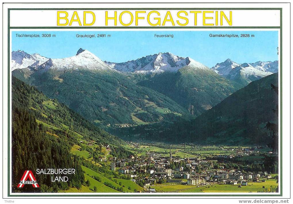 BAD HOFGASTEIN Thermal-Kurort An Der Tauernbahn - Bad Hofgastein