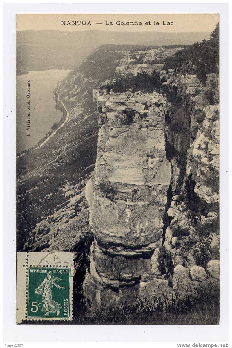 L1 - NANTUA - La Colonne Et Le Lac (jolie Carte - Oblitération De Nantua) - Nantua