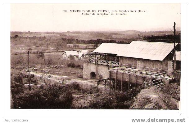 MINES D´OR DE CHENI .ATELIER DE RECEPTION DU MINERAI - Saint Yrieix La Perche