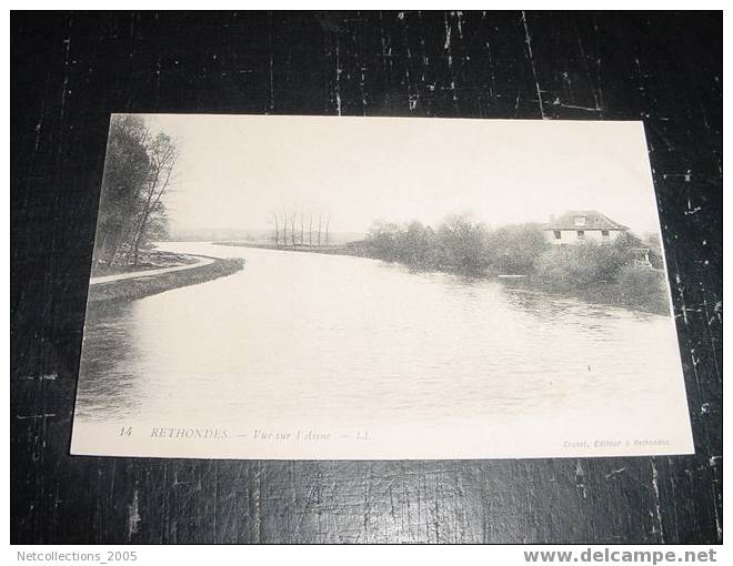 RETHONDES VUE SUR L'AISNE - 60 OISE - Carte Postale De France - Rethondes