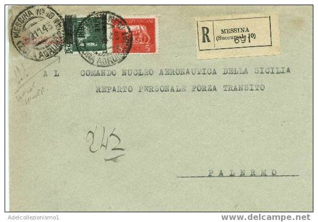 297)iraccomandata Con 2£ Sù 25c. Monumenti Distrutti La Soprastampa è Fortemente Spostata+5£ Imp. S. Fasci Il 9-11-1945 - Poststempel