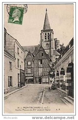 CPA 41 MONTRICHARD - Vieilles Maisons Du XVe Siecle Et L Eglise - Montrichard