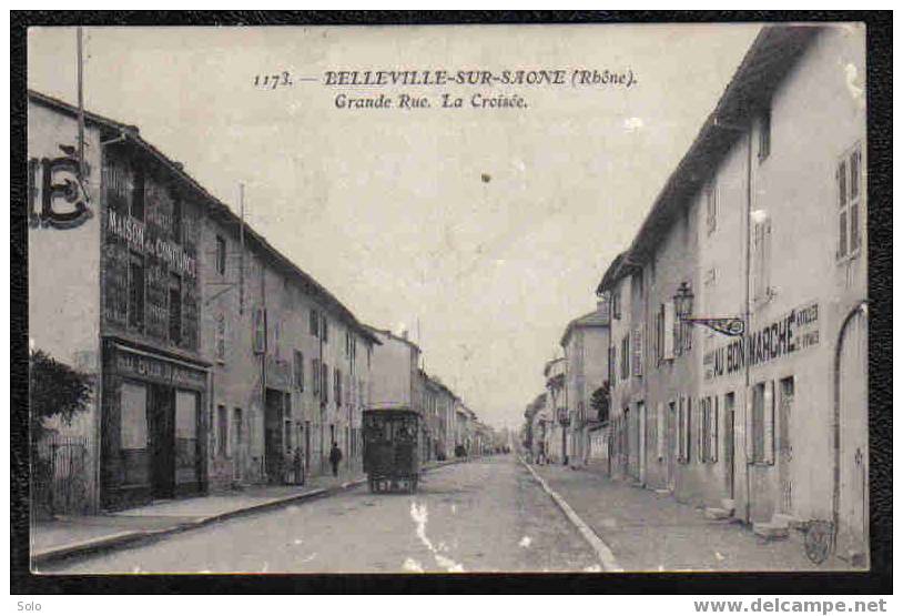 BELLEVILLE SUR SAONE - Grande Rue - La Croisée - Belleville Sur Saone