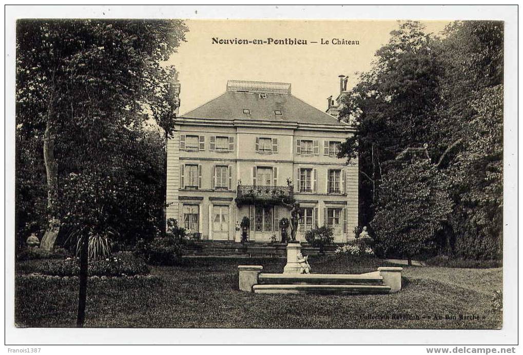 L4 - NOUVION-en-PONTHIEU - Le Château  (Belle Carte) - Nouvion