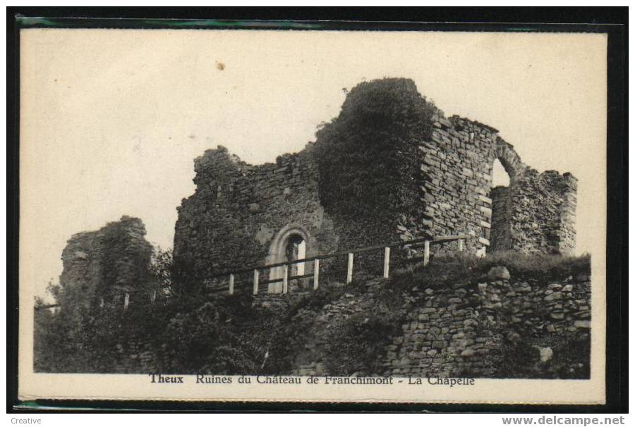 RUINES DU CHATEAU DE FRANCHIMONT - LA CHAPELLE *Theux - Theux