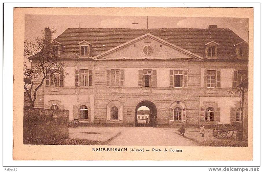 NEUF-BRISACH - Porte De Colmar - Neuf Brisach