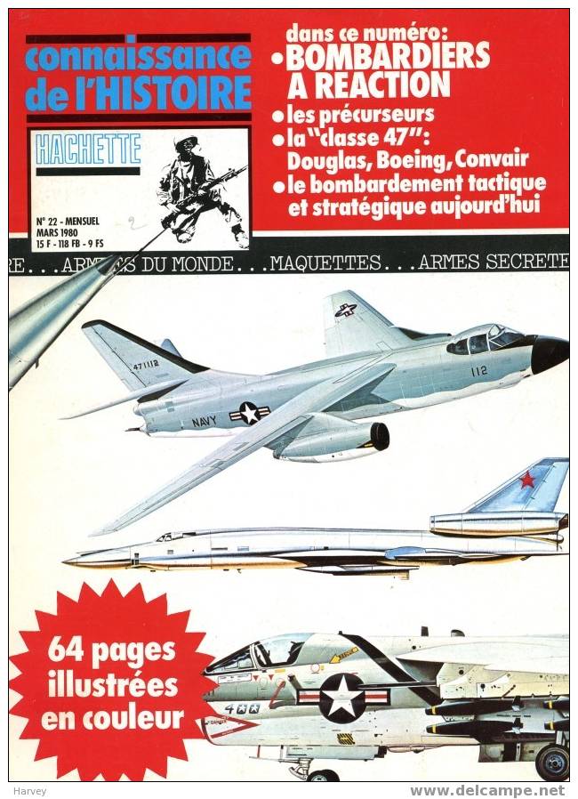 Connaissance De L´Histoire N° 22 (Mars 1980) Bombardiers à Réaction - Aviazione