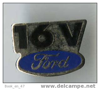 {48819} Pin's " Ford 16 V " , TBE . - Ford