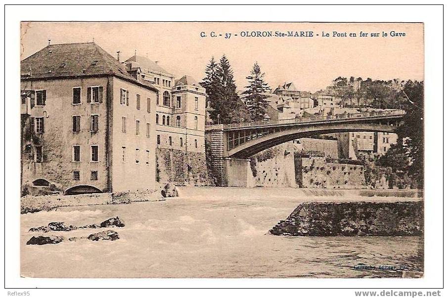 OLORON-SAINTE-MARIE - Le Pont En Fer Sur La Gave - Oloron Sainte Marie