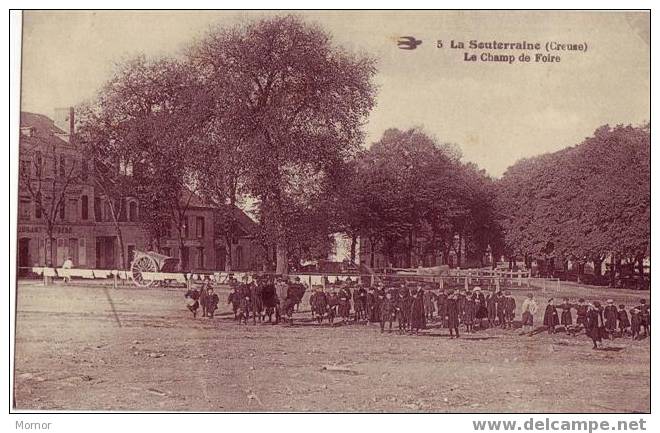 LA SOUTERRAINE Le Champ De Foire - La Souterraine