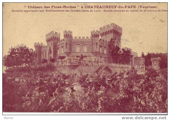 Château Des Fines-Roches à CHATEAUNEUF-du-PAPE - Chateauneuf Du Pape