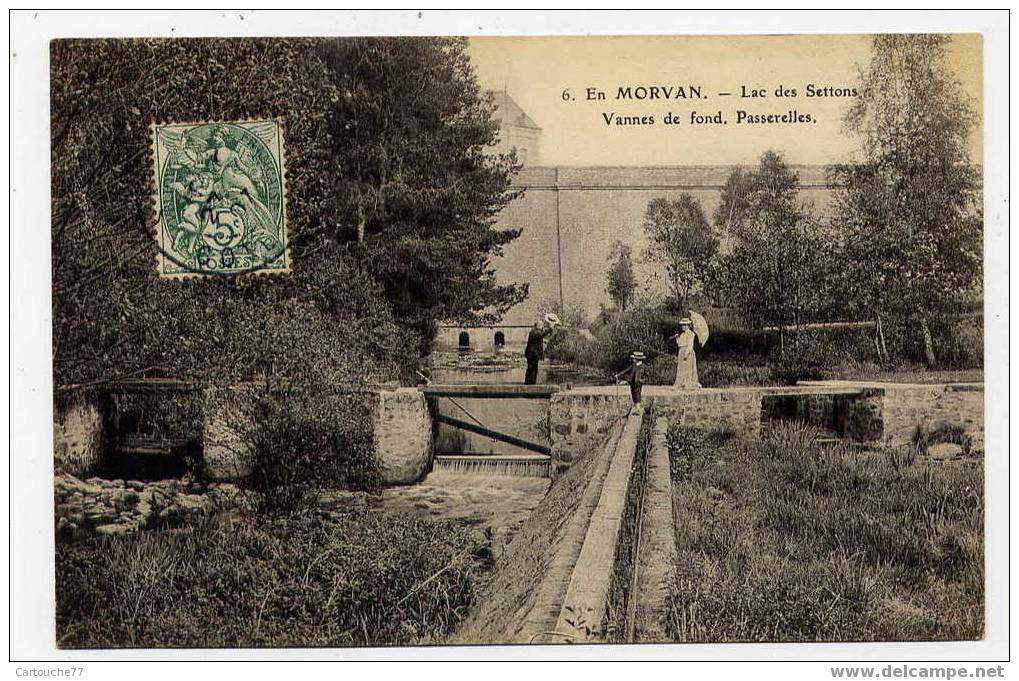 K7 - LAC Des SETTONS  (commune De MONTSAUCHE Les SETTONS) - Vannes De Fond - Passerelles (1907) - Montsauche Les Settons