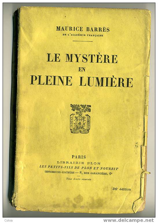 Maurice BARRES « Le Mystère En Pleine Lumière » 1926 - Zonder Classificatie