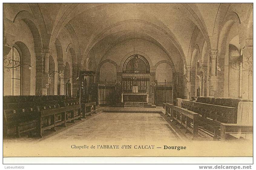 Chapelle De L'Abbaye D'En Calcat - DOURGNE (Intérieur) - Dourgne
