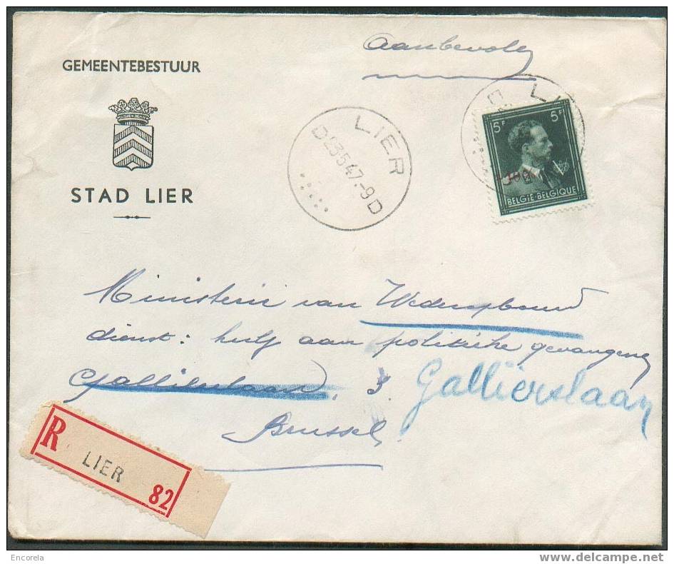 Affr. Col Ouvert -10% à 4Fr.50 Obl. Sc LIER S/L. Recom. Du 23/05/1947 Vers LBruxelles. - 2508 - 1946 -10%