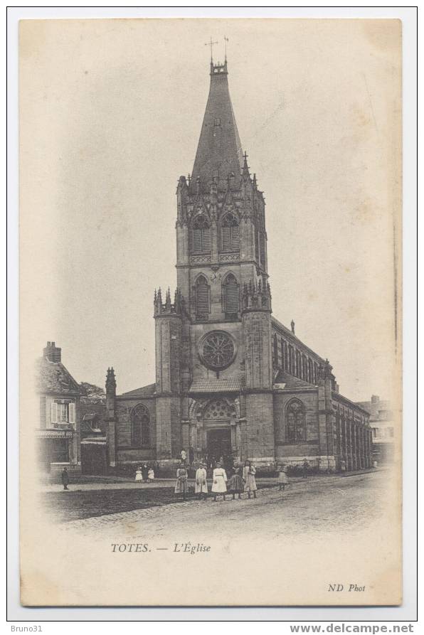 TOTES : L´église , Animée - ND  Précurseur . - Totes