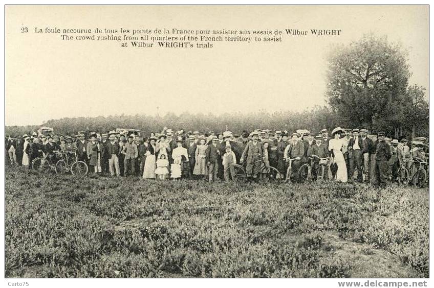 AVIATION - La Conquête De L'Air - Foule Accourue - Essais De Wilbur Wright - Le Mans 72 - ....-1914: Précurseurs