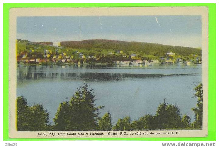 GASPÉ,QC - VUE DU CÔTÉ SUD DU PORT - G.H. - - Gaspé