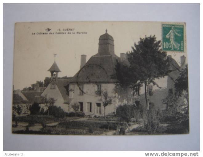 GUERET.Le Chateau Des Comtes De La Marche - Guéret