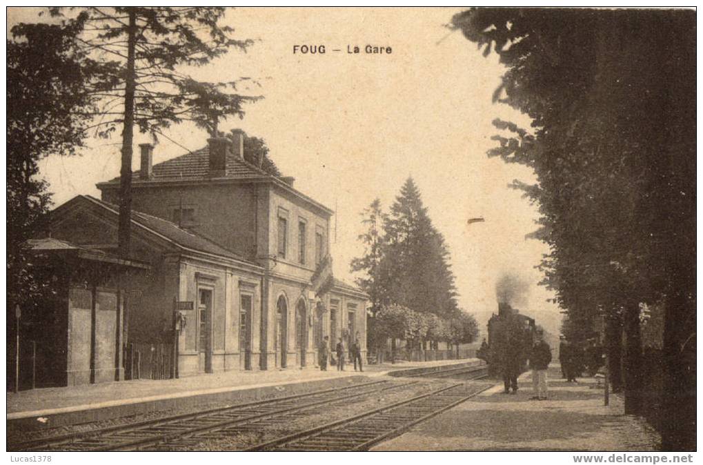 54 /  FOUIG / LA GARE / INTERIEUR AVEC TRAIN / RARE + - Foug