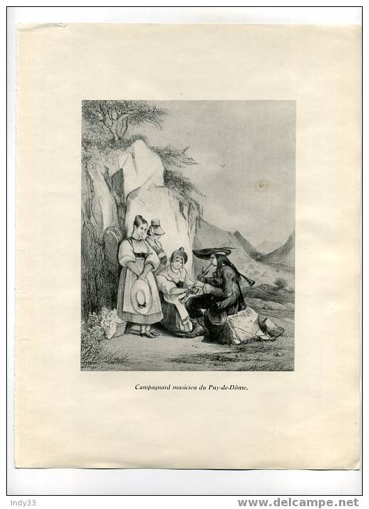 - CAMPAGNARD MUSICIEN DU PUY-DE-DÔME . REPRO DES ANNEES 1930 D´UNE GRAVURE DU XIXe S. - Andere & Zonder Classificatie