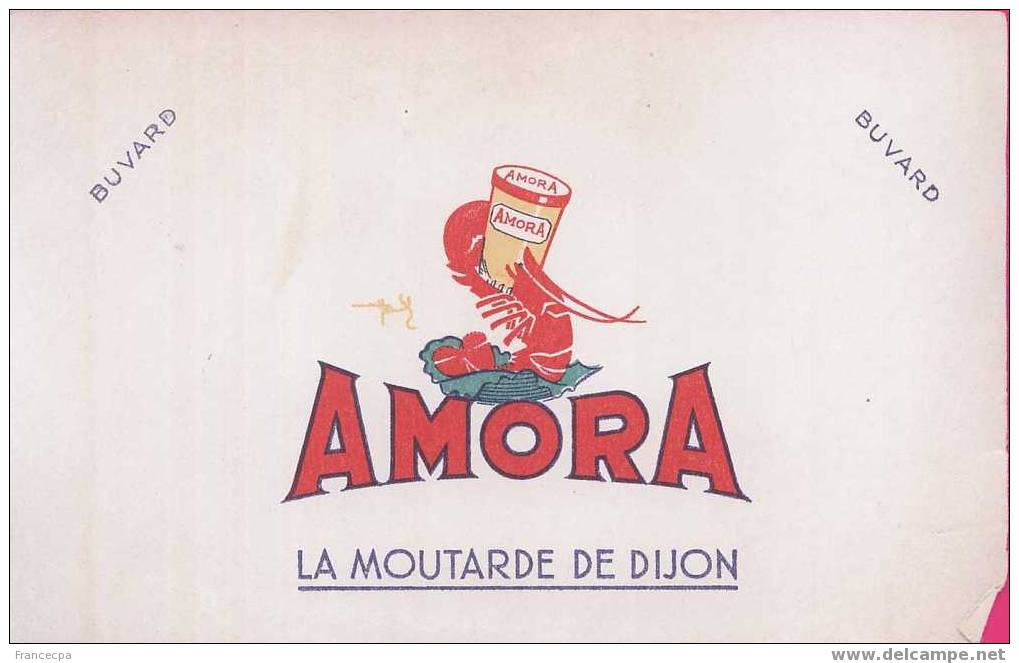 1007 BUVARD AMORA  La Moutarde De Dijon - Moutardes