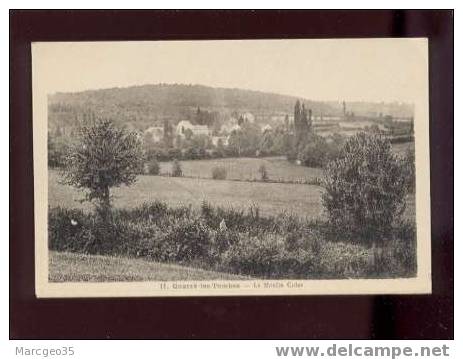 19068 Quarré Les Tombes Le Moulin Colas édit.robart N° 11 Belle Carte - Quarre Les Tombes