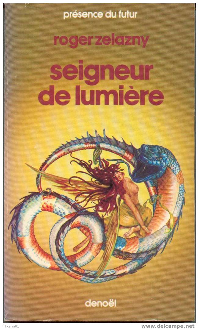 PRESENCE DU FUTUR N° 181 " SEIGNEUR DE LUMIERE"  ROGER-ZELASNY - Présence Du Futur