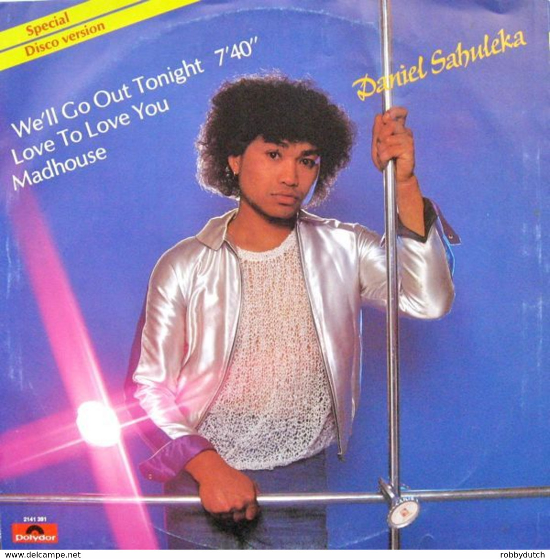 * 12" * DANIEL SAHULEKA - WE'LL GO OUT TONIGHT (Dutch 1981 Ex-!!!) - 45 Rpm - Maxi-Single
