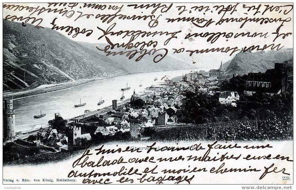 OBERWESEL UND DE RHEIN  1902 EDIT VON KONIG - Oberwesel