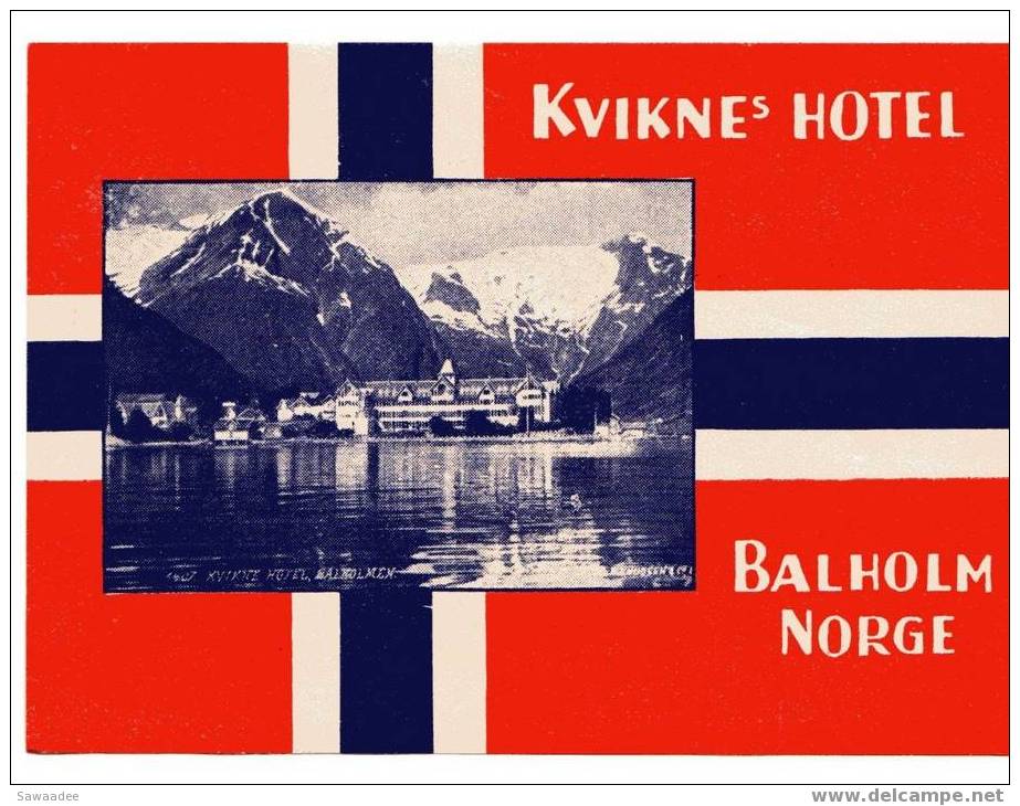 ETIQUETTE HOTEL - NORVEGE - KVIKNE´S HOTEL - BALHOLM - NORGE - Hotel Labels