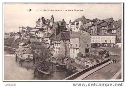 7851-UZERCHE, Les Vieux Châteaux - Uzerche