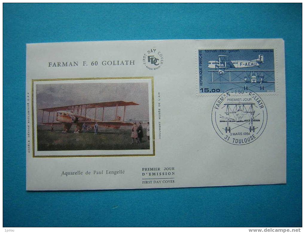 FARMAN F.60 GOLAATH.   1er Jour Sur Soie. - 1960-.... Afgestempeld