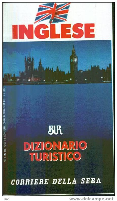 DIZIONARIO TURISTICO INGLESE - Toerisme, Reizen