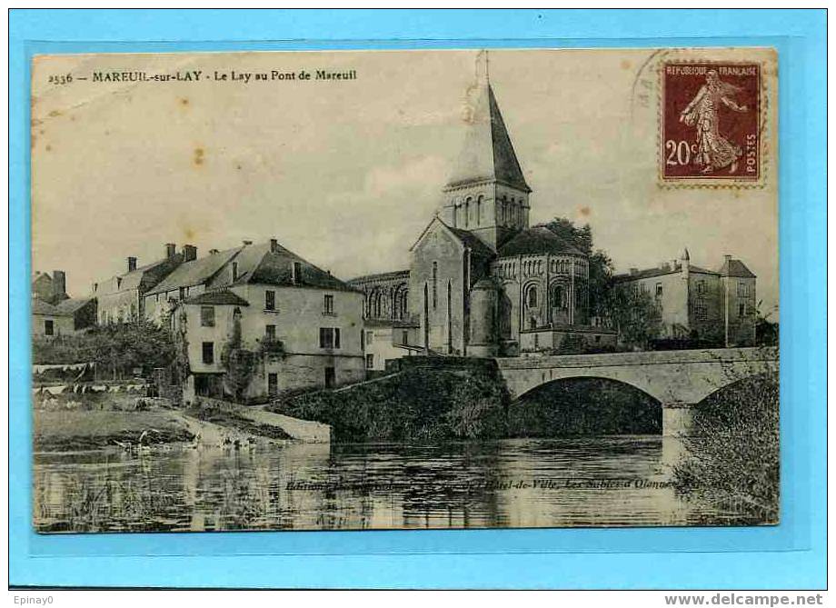 B - 85 - MAREUIL Sur LAY - Le Lay Au Pont De Mareuil - Mareuil Sur Lay Dissais