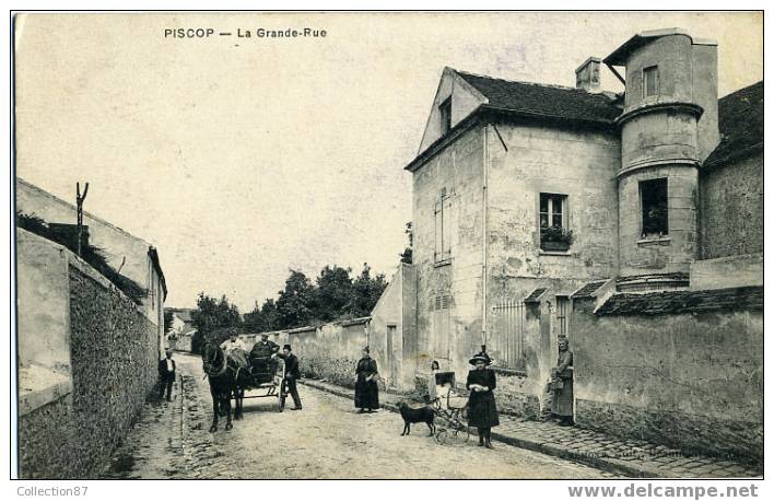 95 - VAL D'OISE - PISCOP - GRANDE RUE - TRES BELLE ANIMATION - ATTELAGE - Edit. REMONT - Pontcelles