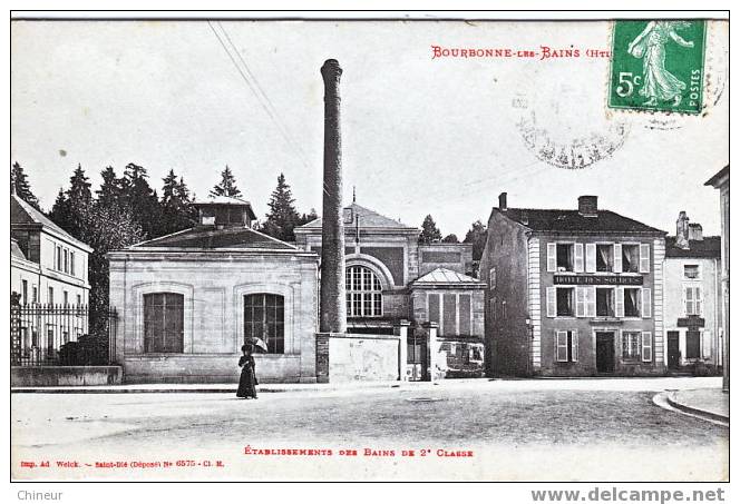 BOURBONNE LES BAINS ETABLISSEMENT DES BAINS DE 2EM CLASSE - Bourbonne Les Bains