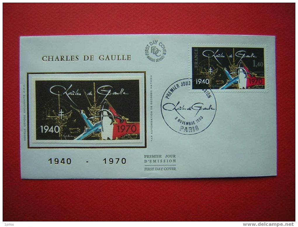 HOMMAGE A CHARLES DE GAULLE.   1er Jour Sur Soie. - De Gaulle (General)