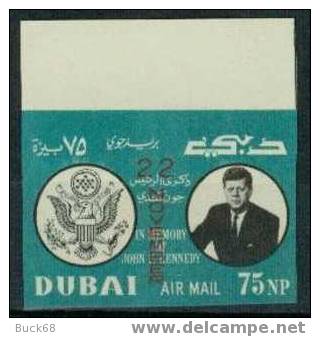 DUBAI Poste Aérienne 62 ** Imperf MNH Bdf : John Fitzgerald KENNEDY Et Surcharge Date De L´asssassinat 22 Nov 1963 - Kennedy (John F.)